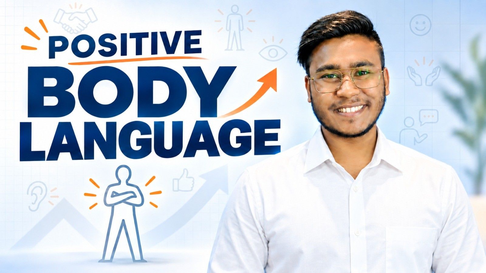 Positive Body Language